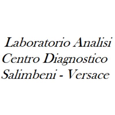 laboratorio analisi salimbeni versace corigliano calabro|Laboratorio Analisi Centro Diagnostico Salimbeni Versace.